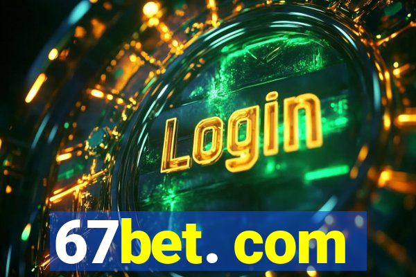 67bet. com